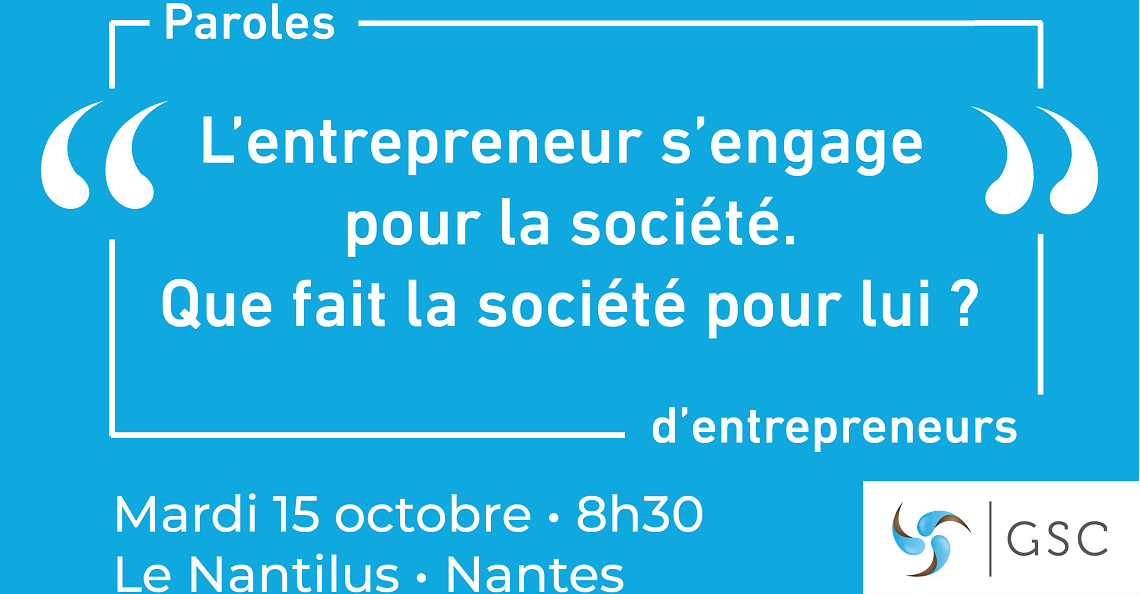 "Paroles d'entrepreneurs" mardi 15 octobre - Nantes
