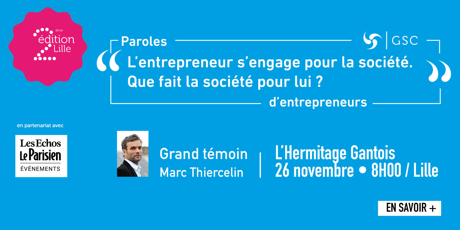 "Paroles d'entrepreneurs" mardi 26 novembre - Lille