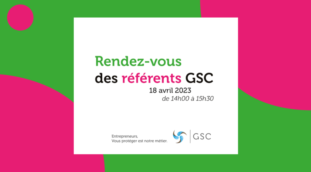Rendez-vous des référents GSC au MEDEF - 18 avril 2023